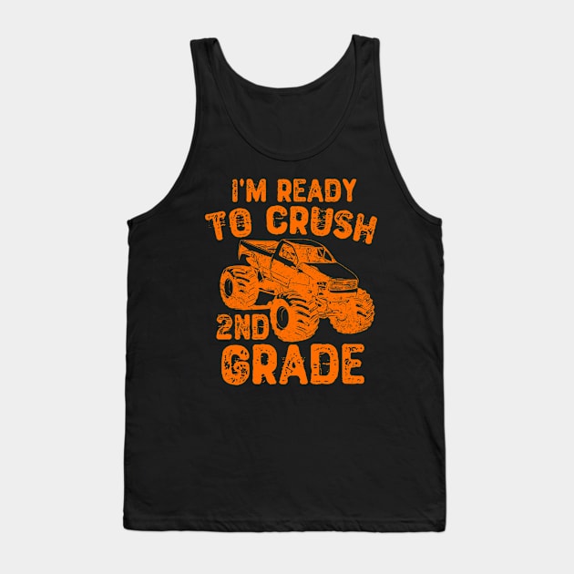 I'm Ready To Crush 2nd Grade Tank Top by Yyoussef101